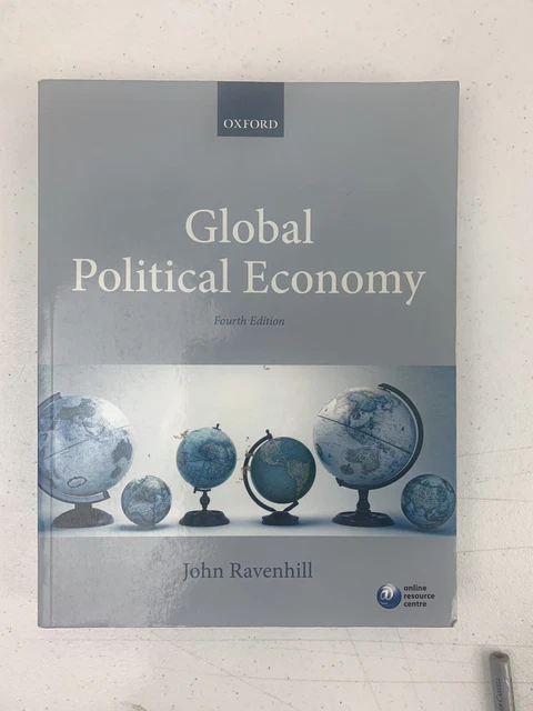 GLOBAL POLITICAL ECONOMY Fourth 4th Edition Softcover Book JOHN Ravenhill OXFORD