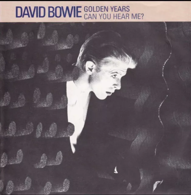 David Bowie Golden Years/Can You Hear Me ? Lifetimes 7 Inch Single