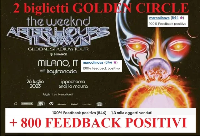 THE WEEKND 2 biglietti GOLDEN CIRCLE ippodromo Snai MILANO 26 Luglio 2023