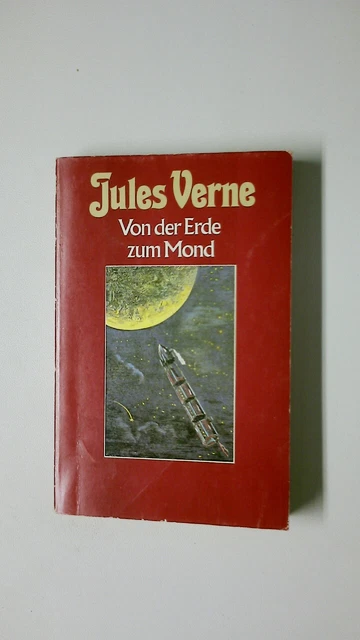 68189 JULES VERNE VON DER ERDE ZUM MOND Direkte Fahrt in 97 Stunden 20