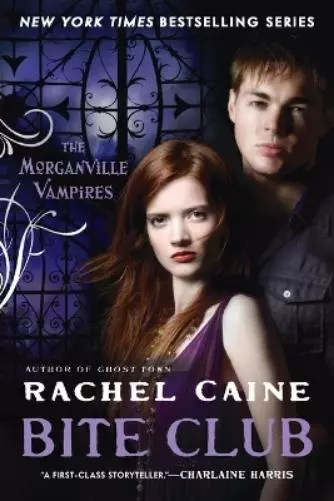 Rachel Caine Bite Club (Poche) Morganville Vampires 2