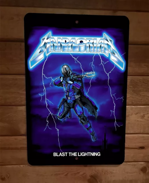 Mandalorian Blast The Lightning 8x12 Metal Wall Sign