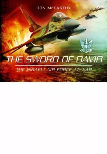 Sword of David- The Israeli Air Force Hardback Book, Like New