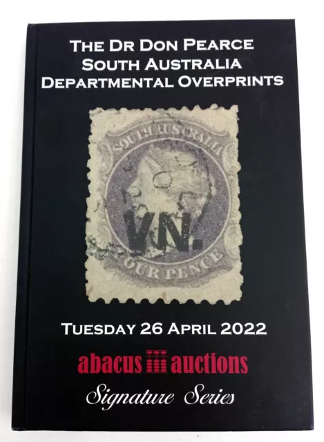 Don Pearce South Australian Departmental Overprints issues auction catalogue