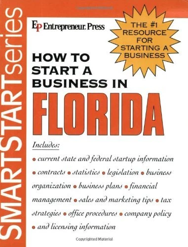 HOW TO START A BUSINESS IN FLORIDA (HOW TO START A By Entrepreneur Press *Mint*
