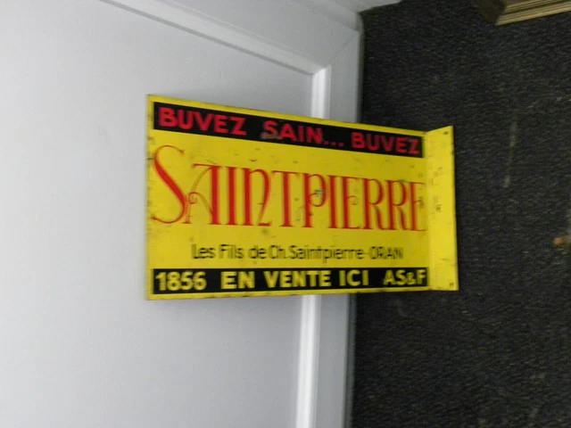 Ancienne plaque en tôle publicitaire  SAINT PIERRE ORAN  VIN ALGERIE
