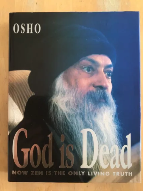 OSHO, God is Dead, Now Zen is the only living Truth, rarität, 1989