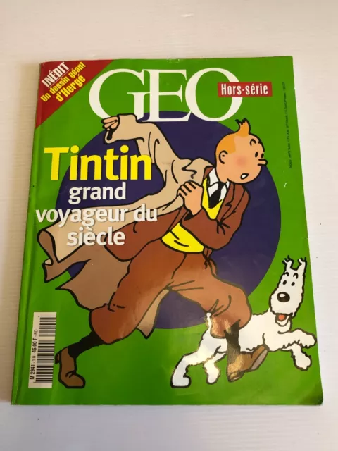 GEO Hors Série  TINTIN grand voyageur du siècle