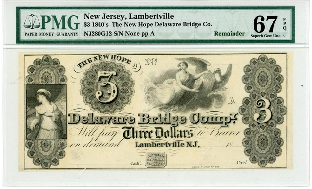 NobleSpirit No Reserve US New Jersey Lambertville $3 "Remainder" 1840 PMG 67 EPQ