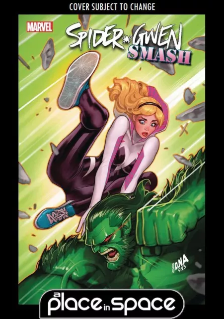 Spider-Gwen: Smash #3A (Wk07)