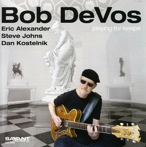Bob Devos - Playing For Keeps New Cd