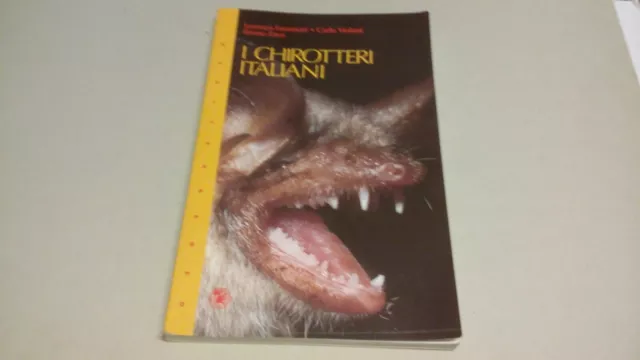 Fornasari, Violani, Zava I Chirotteri Italiani L'Epos 1997, 19n22