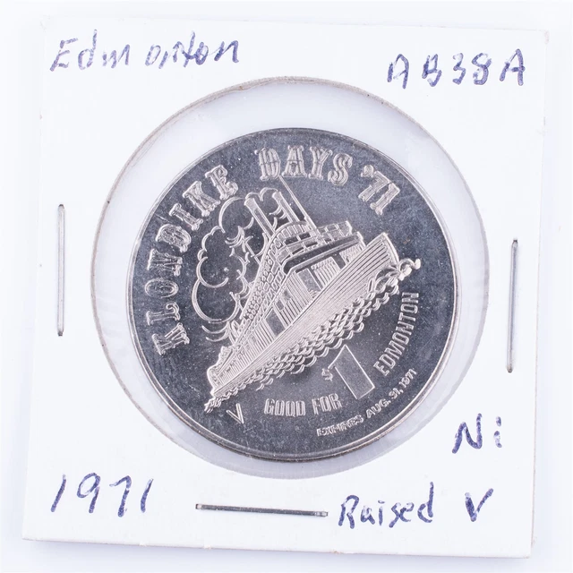 $1 1971 Edmonton, Alberta AB38A Ni Raised "V" Canadian Municipal Token