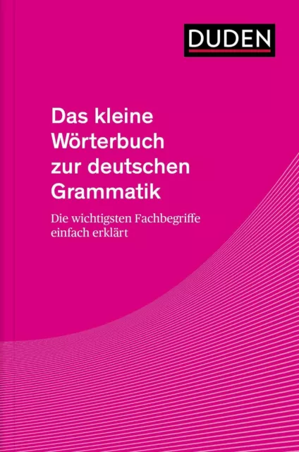 Das kleine Wörterbuch zur deutschen Grammatik Taschenbuch 192 S. Deutsch 2021