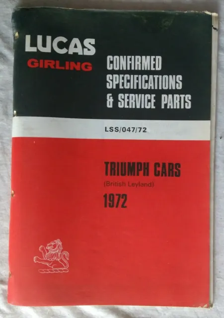 LUCAS TRIUMPH CARS 1972 Service Parts List LSS/047/72 original