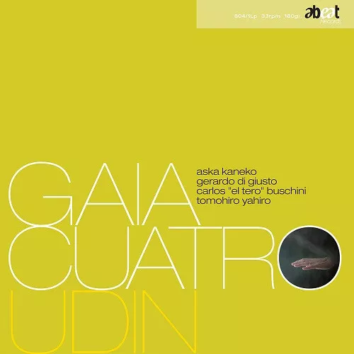 Gaia Cuatro Udin Vinile Lp 180 Gr. Nuovo e Sigillato