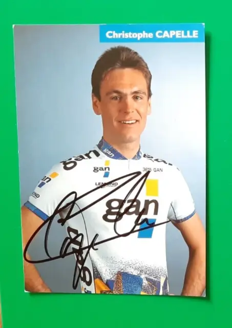 CYCLISME carte cycliste CHRISTOPHE CAPELLE équipe GAN 1993 Signée