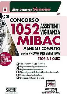 Concorso Mibac 1052 Assistenti Vigilanza. Manuale Comple... | Buch | Zustand gut