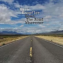 Down the Road Wherever (version CD Deluxe) de Mark Knopfler | CD | état très bon