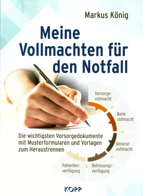 MEINE VOLLMACHTEN FÜR DEN NOTFALL - Markus König BUCH - NEU