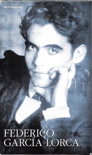 Federico Garcia Lorca - Il Mio Segreto Poesie Inedite 1917-1919 - Mondadori 2012