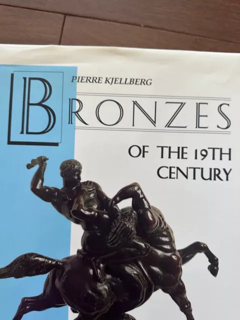 "Bronzes of the 19th Century Dictionary of Sculptors by Kjellberg 1000 Photos HC