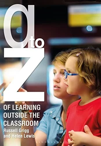 A-Z OF LEARNING Outside the Classroom by Helen Lewis Paperback ...