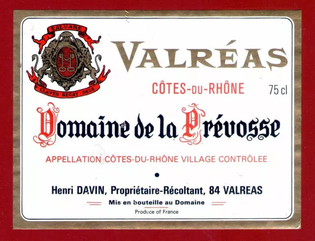 67/25 label COSTES du RHÔNE-VILLAGES VALRÉAS DOMAINE DE LA PREVOSSE, DAVIN