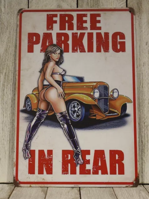 Free Parking in Rear Sexy Pinup Girl Tin Metal Sign Mechanic Garage Hot Rod