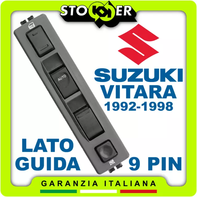 Pulsantiera Interruttori Alzacristalli Lato Guida SUZUKI VITARA SIDEKICK 1992-98