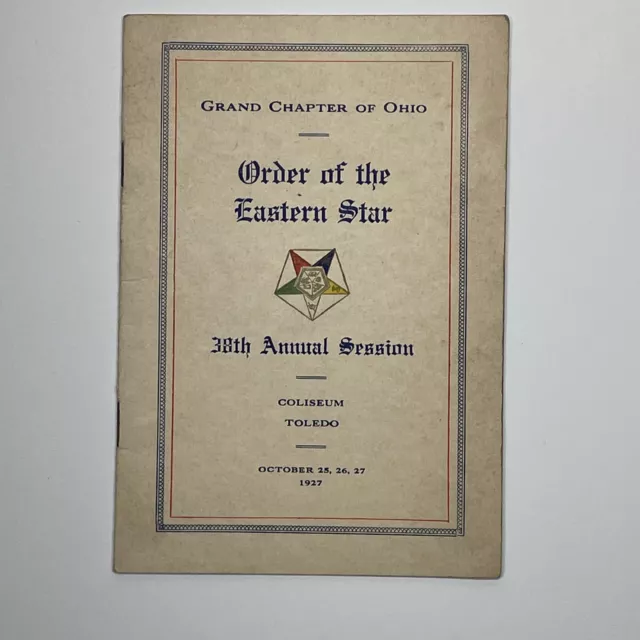 1927 Order Of The Eastern Star Grand Chapter Of Ohio Annual Sessions Pamphlet