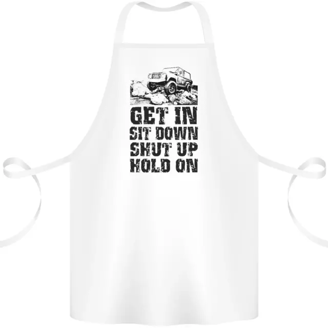 Grembiule in cotone divertente Get in Sit Down 4X4 Off Road 100% biologico
