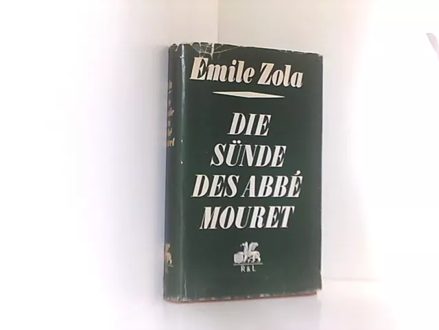 Die Sünde des Abbe Mouret Emile Zola und Rita Schober: