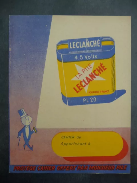 Ancien Protège-cahier Couverture "La Pile LECLANCHE"