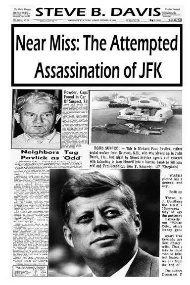 Near Miss: The Attempted Assassination of JFK