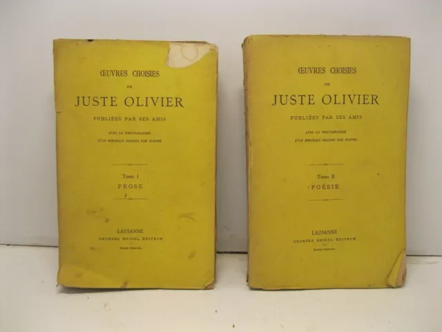 OLIVIER Juste, Oeuvres choisies de Juste Olivier publies par ses amis