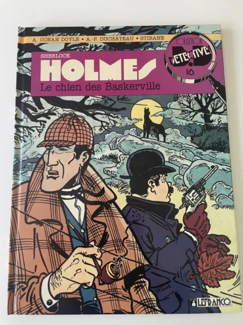 BD Duchateau & Stibane Sherlock Holmes Le chien des Baskerville EO Lefrancq 1992