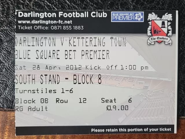 Ticket Stub Darlington V Kettering Town Blue Square Premier 2011 / 2012