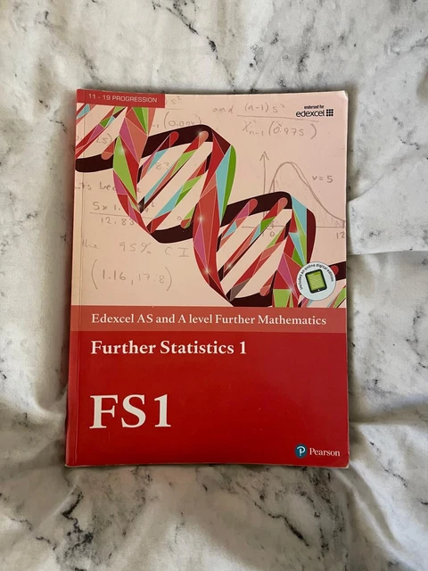 PEARSON EDEXCEL AS and A level Further Mathematics Further Statistics 1 ...
