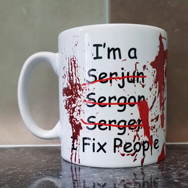 I'm A Surgeon Mug / Cup I Fix People Funny Hospital Doctor Novelty Gift