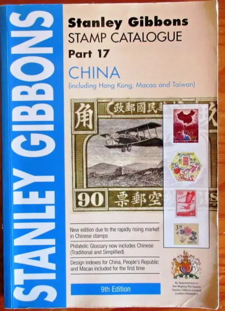 Stanley Gibbons Stamp Catalogue Part 17 China 9th Edition incl. Hong Kong Taiwan