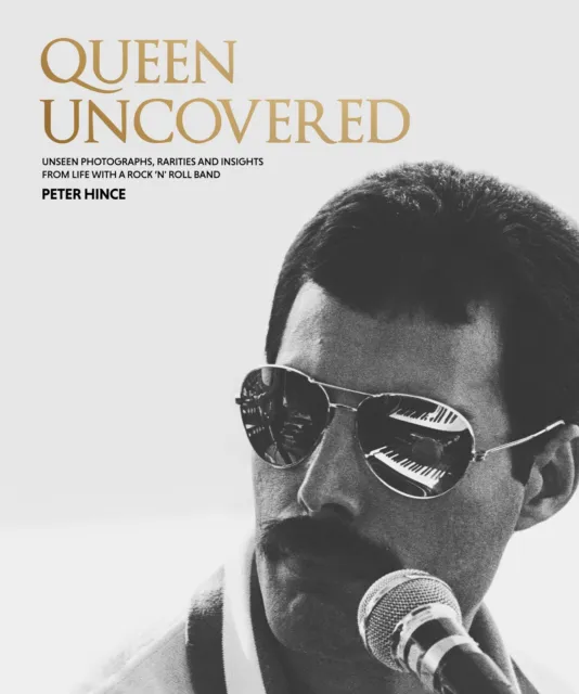 QUEEN UNCOVERED: UNSEEN photographs, rarities and insights from life with a  rock $59.55 - PicClick AU