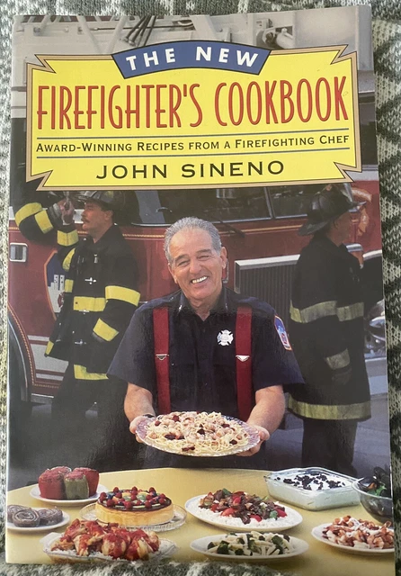SIGNED - The New Firefighter's Cookbook: Award Winning Recipes…