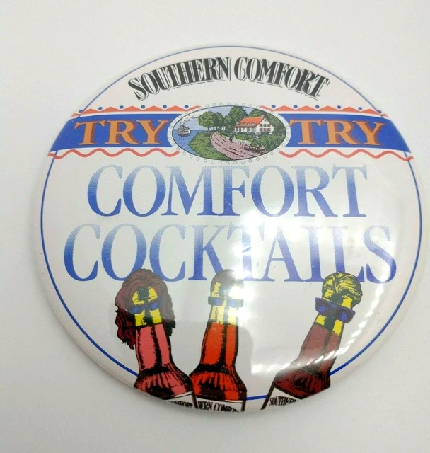 Vintage Southern Comfort - Try Comfort Cocktails 3" Pin Button Badge