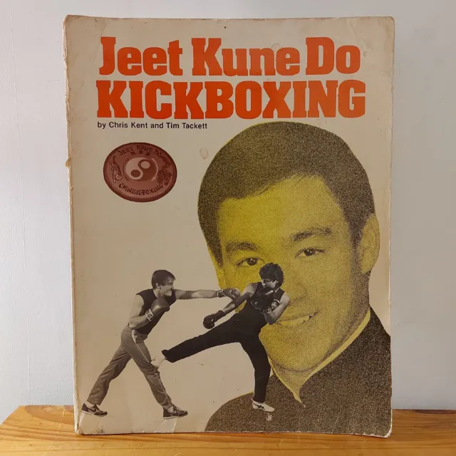 Jeet Kune Do Kickboxing Chris Kent 1986 self defence bruce Lee martial arts book