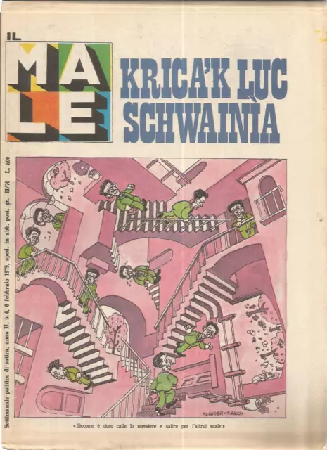 RIVISTA SATIRICA IL MALE ANNO II 1979 NUMERO 4 Krica'k Luc Schwainia