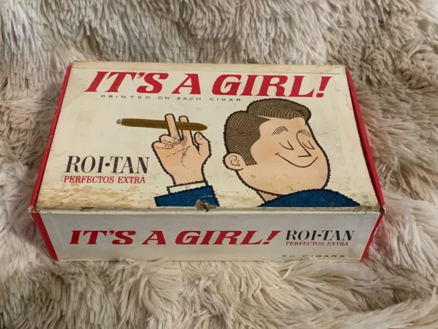 Vintage New Father IT'S A GIRL Cigar Box Roi-Tan Perfectos Extra