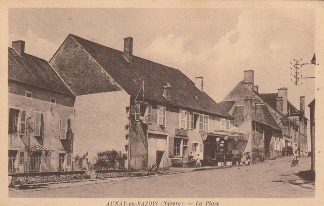 CPA 58 AUNAY en BAZOIS (Nievre) La Place