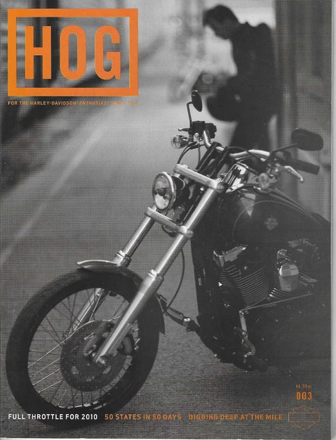 HOG MAGAZINE 2009 Harley Full Throttle Mile 50 States in 50 Days Rider ...