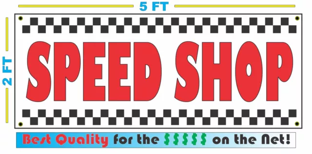 SPEED SHOP All Weather Banner Sign 2x5